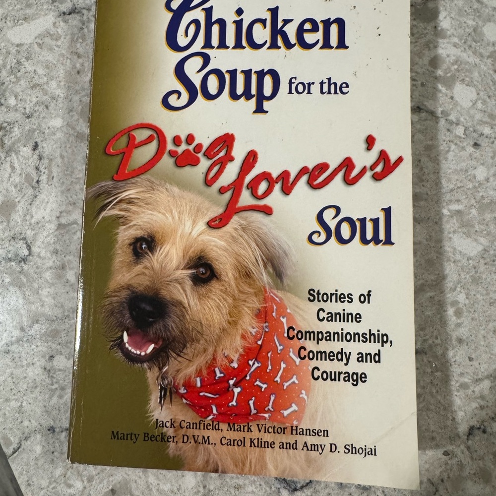 Chicken Soup for the Dog Lover's Soul Book